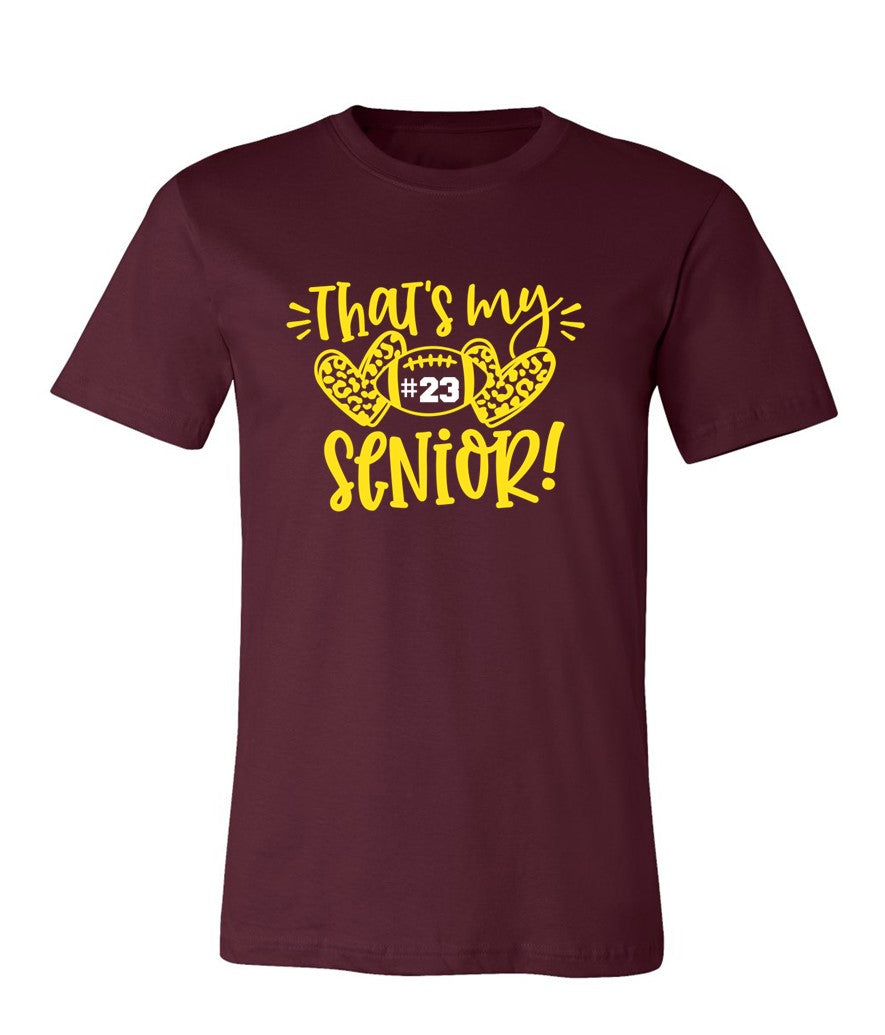 R/W - That's my Senior on Maroon- Several Styles to Choose From!