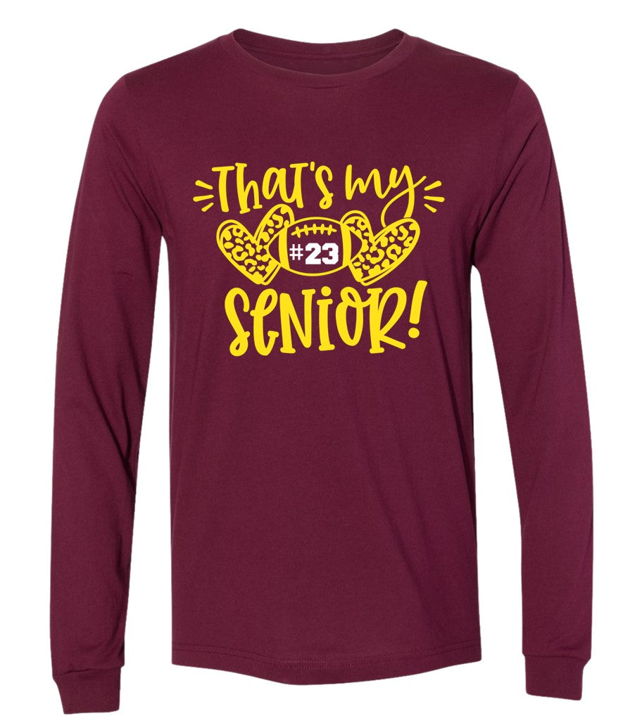 R/W - That's my Senior on Maroon- Several Styles to Choose From!