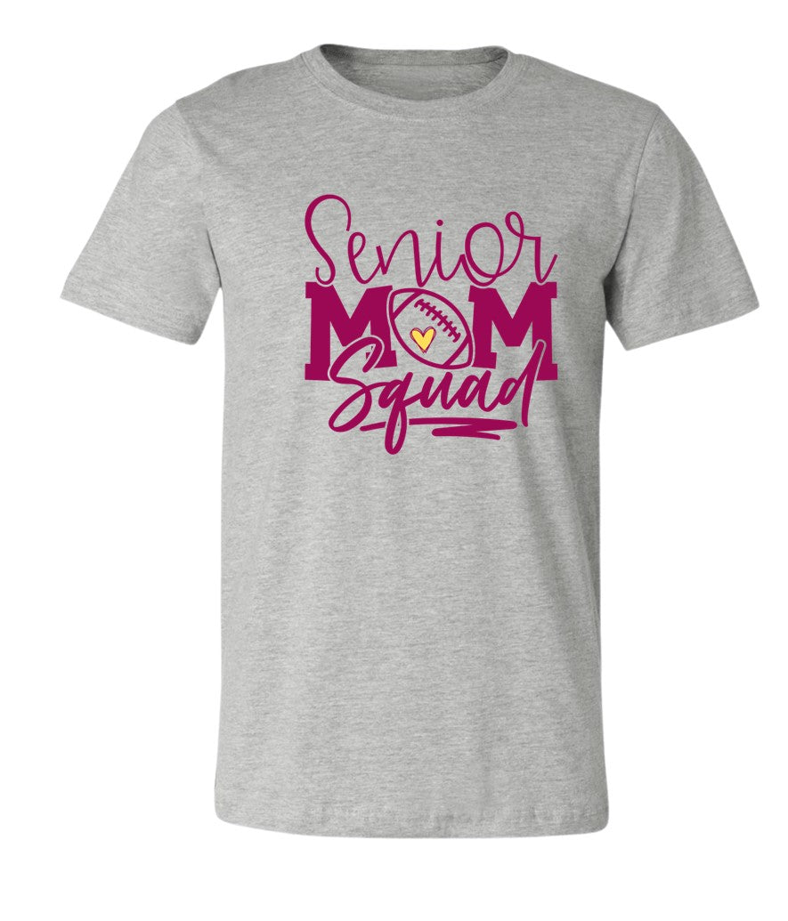 R/W - Senior Mom Squad on Grey - Several Styles to Choose From!
