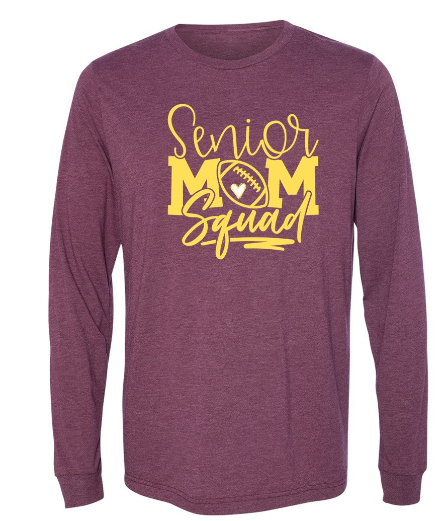 R/W - Senior Squad Mom on Heather Maroon - Several Styles to Choose From!