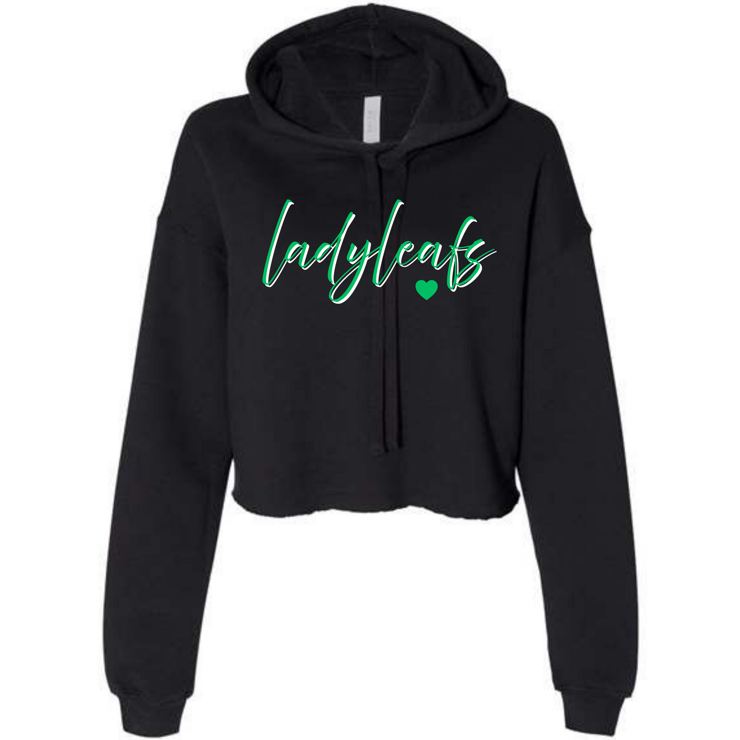 Lady Leafs Script- Black Cropped Hoodie- Several Styles to Choose From!