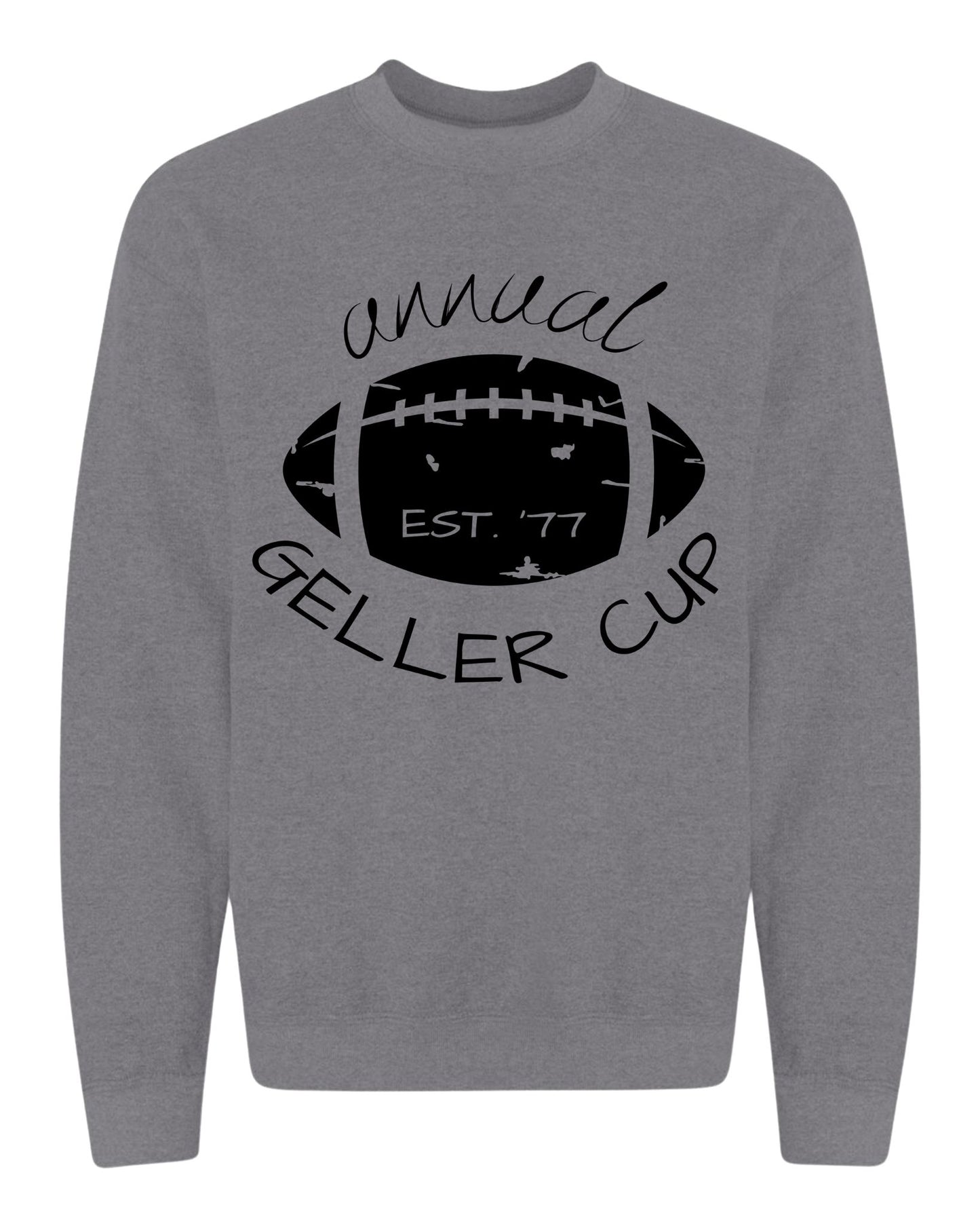 Geller Cup - Crew Sweatshirt