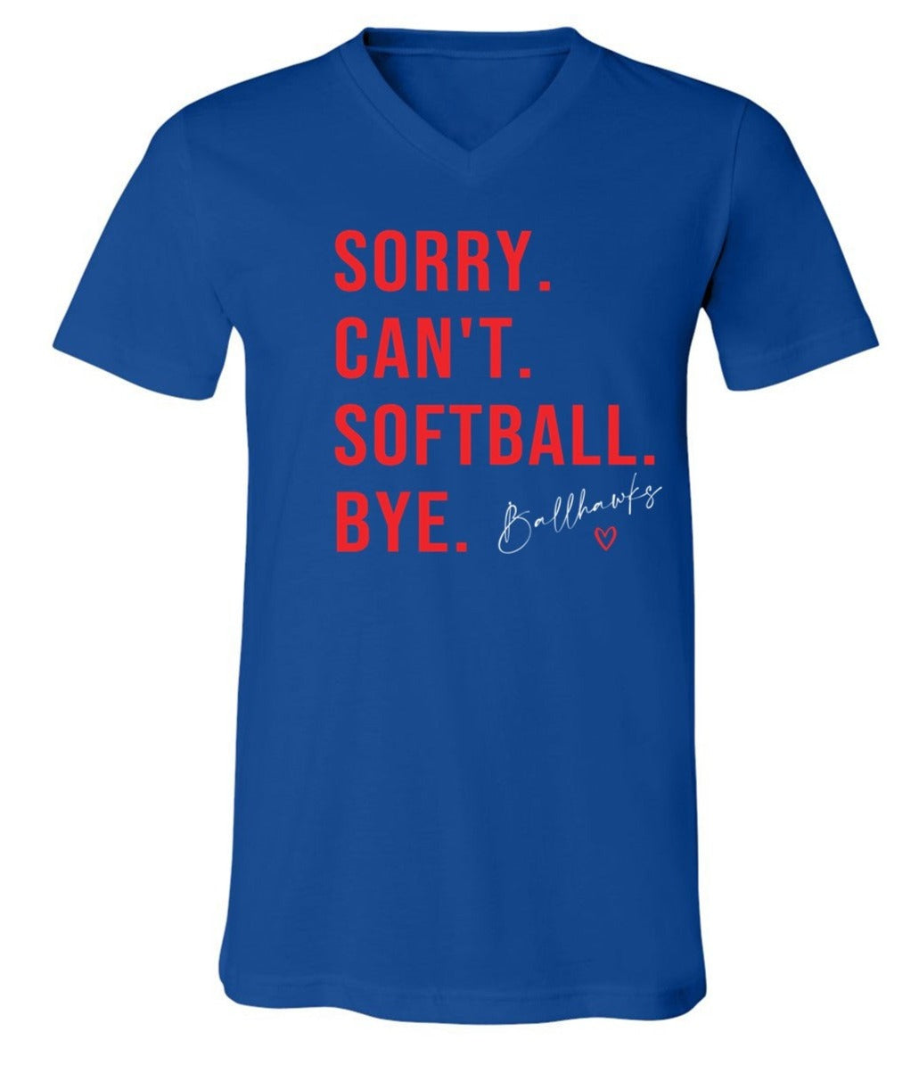 Ballhawks - Sorry Can't - Royal Blue- Lots of style options!