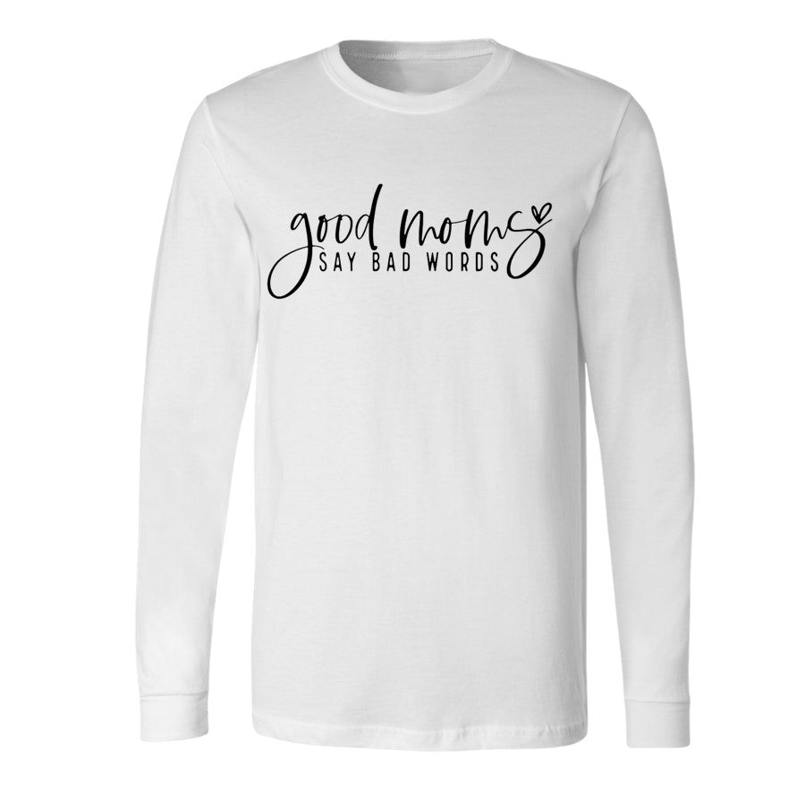 Good Moms - Long Sleeve Tee