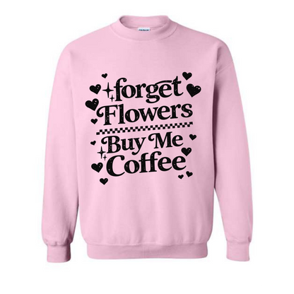 Forget Flowers- Black Print- You Pick the Style and Color!