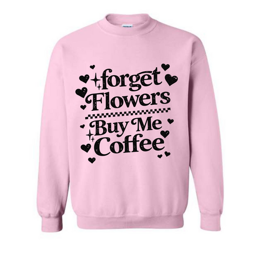 Forget Flowers- Black Print- You Pick the Style and Color!