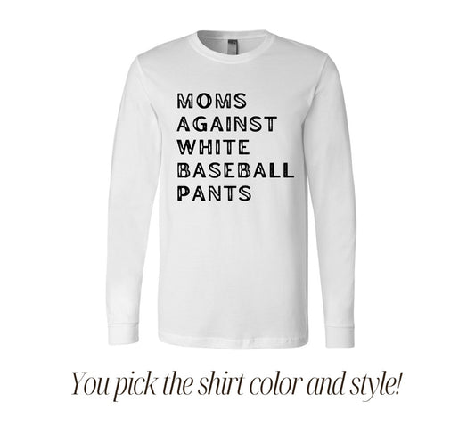 Moms Against White Baseball Pants - Black Font