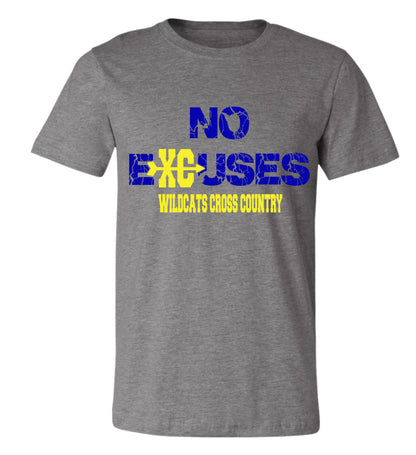 Galva Wildcats Cross Country No Excuses Tee Shirt