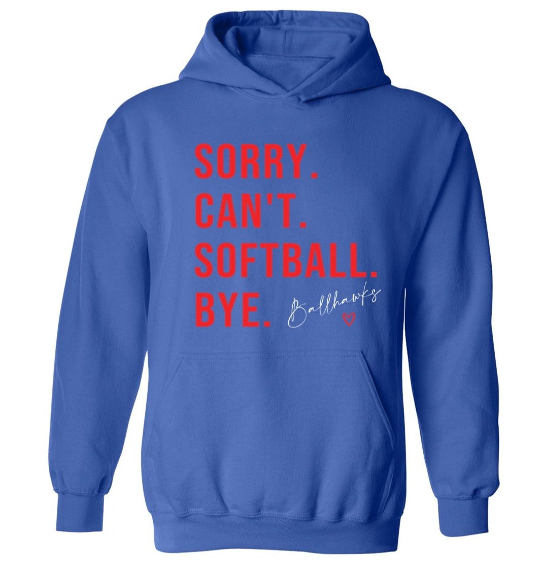 Ballhawks - Sorry Can't - Royal Blue- Lots of style options!