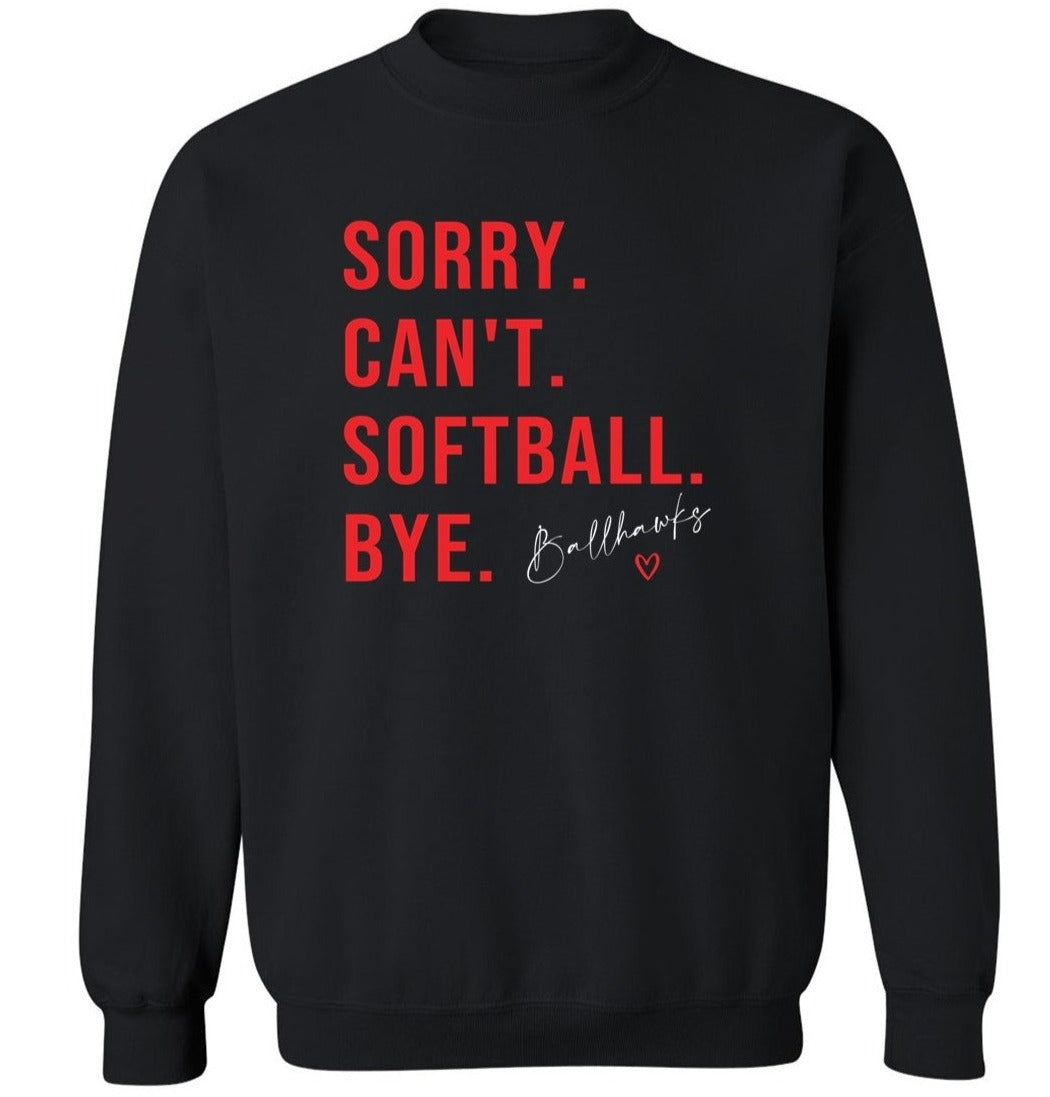 Ballhawks - Sorry Can't - Lots of style options!