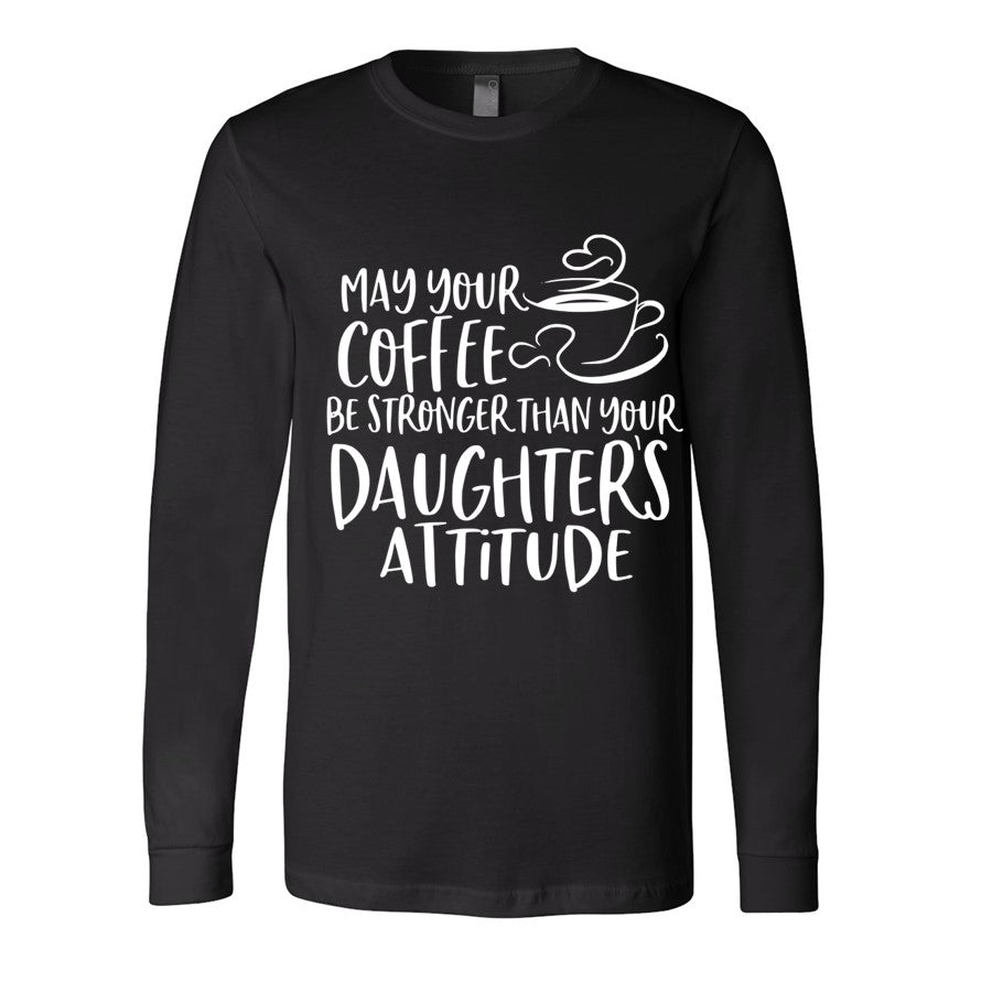 Coffee - Tee, V-Neck, Sweatshirt, Long Sleeve Tee and Hoodie