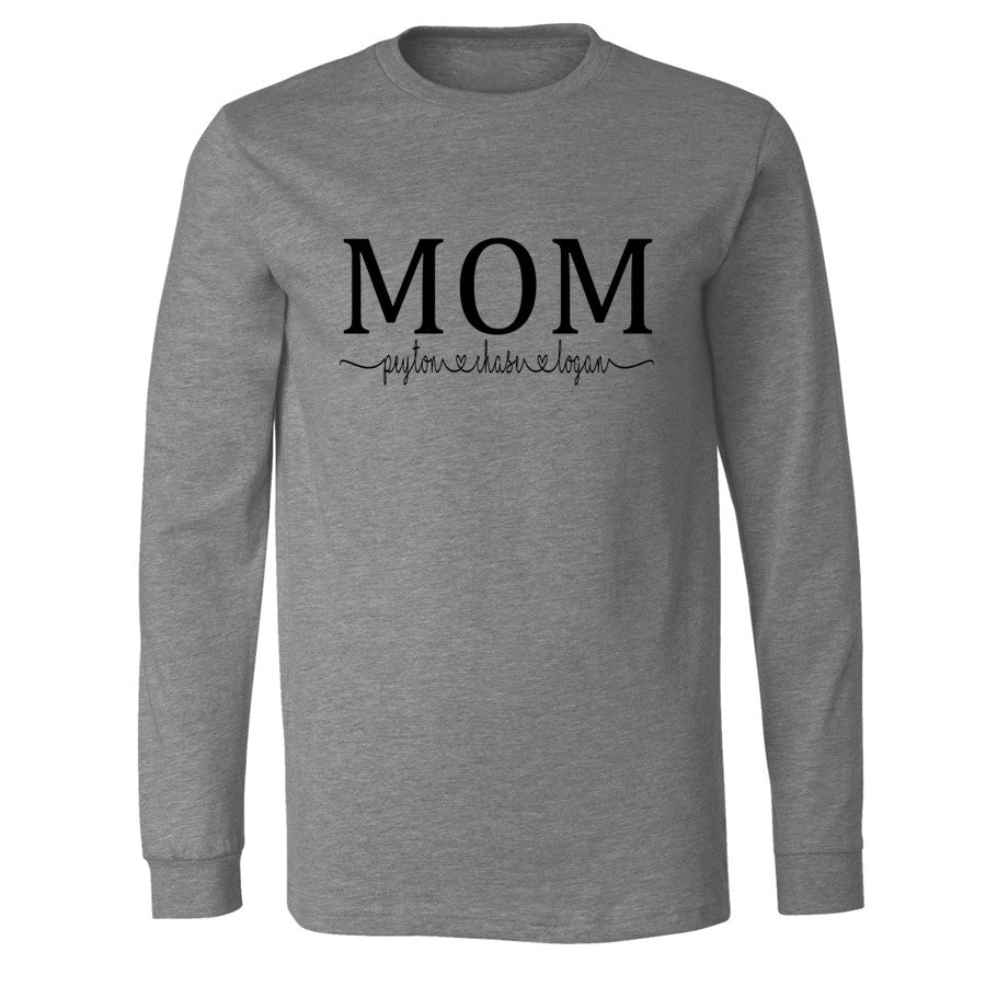 Personalized Mom, Grandma, Gigi, Mema, Mimi - Long Sleeve