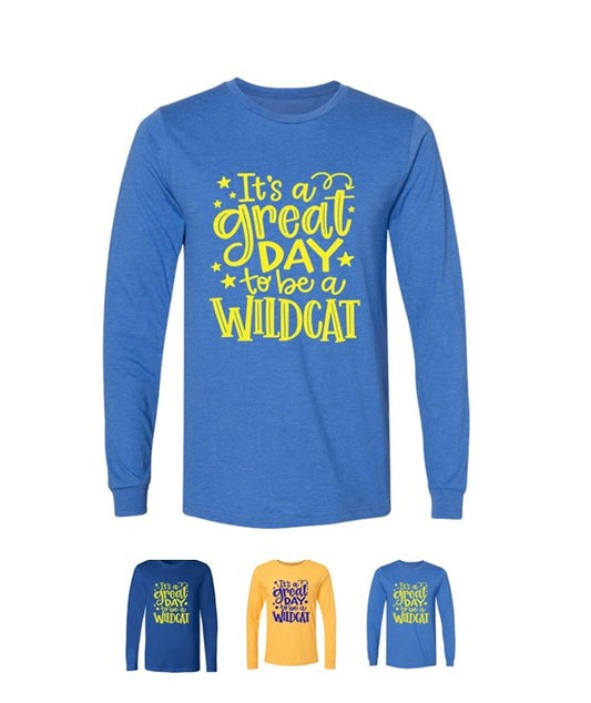 It's a Great Day- Long Sleeve